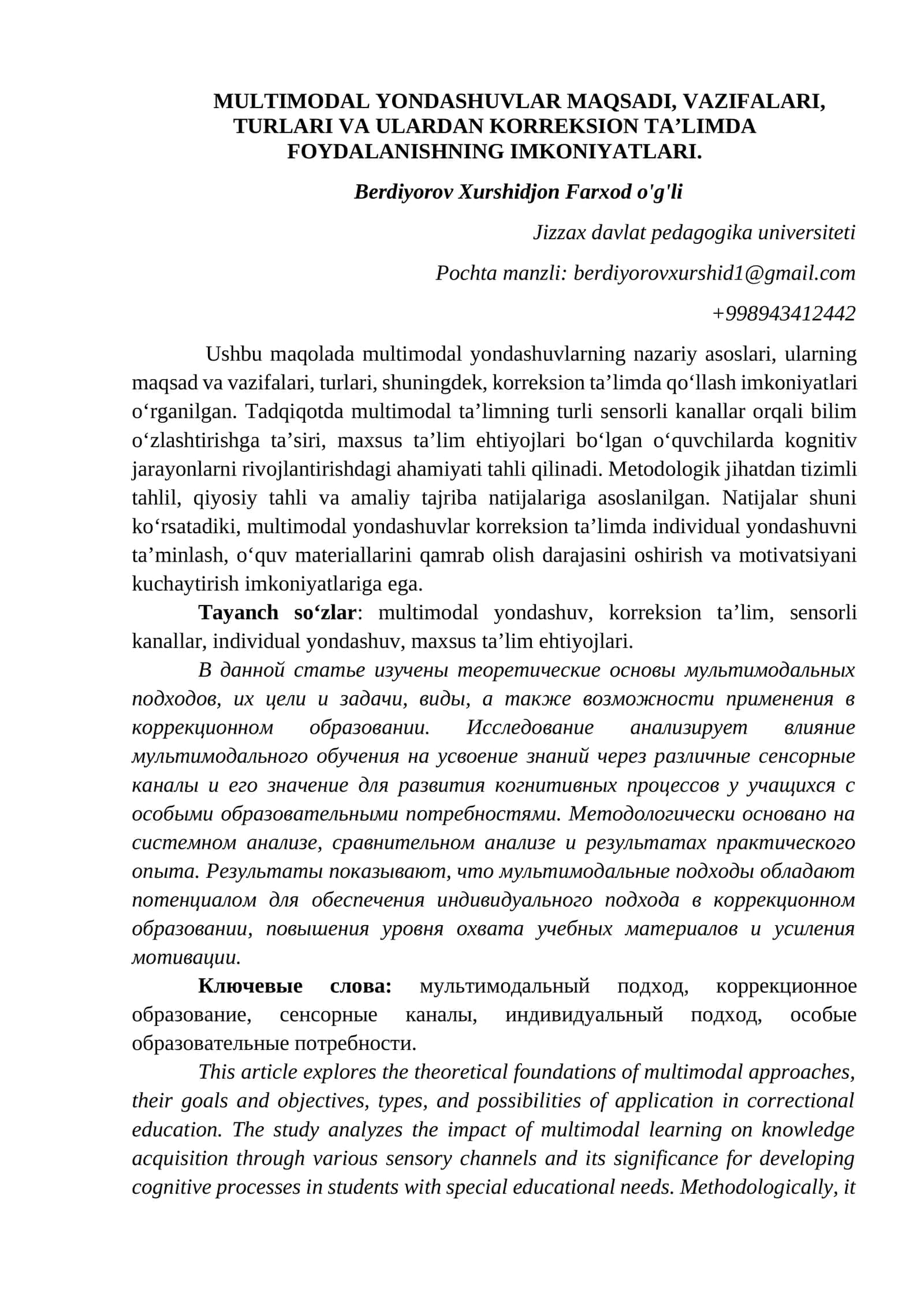 MULTIMODAL YONDASHUVLAR MAQSADI, VAZIFALARI, TURLARI VA ULARDAN KORREKSION TA’LIMDA FOYDALANISHNING IMKONIYATLARI