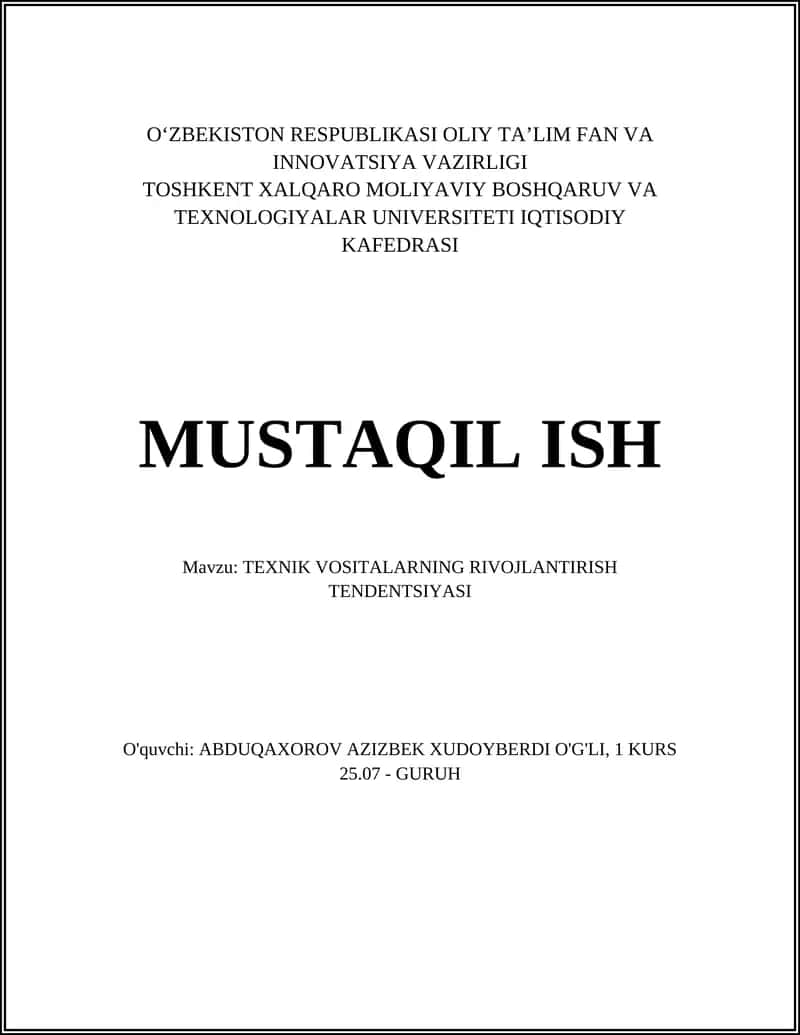 TEXNIK VOSITALARNING RIVOJLANTIRISH TENDENTSIYASI
