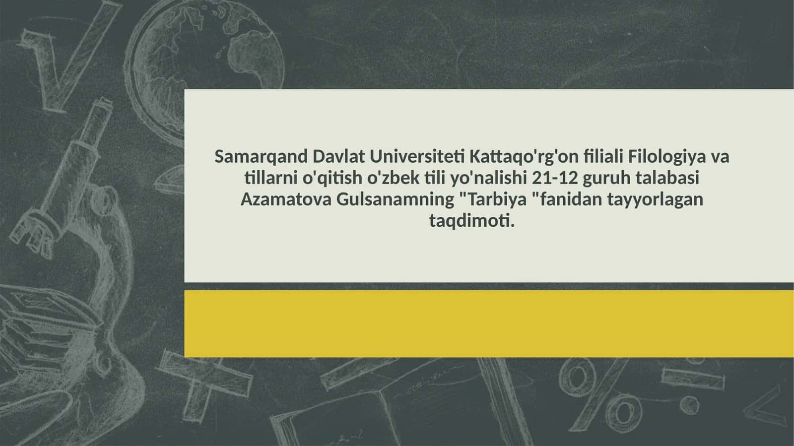 "Tarbiya" fanidan tayyorlangan taqdimot
