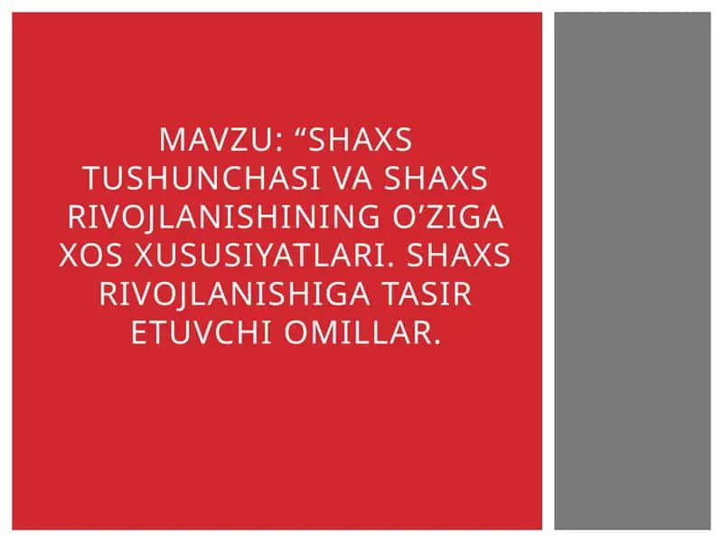 Shaxstushunchasi va shaxsning rivojlanishi