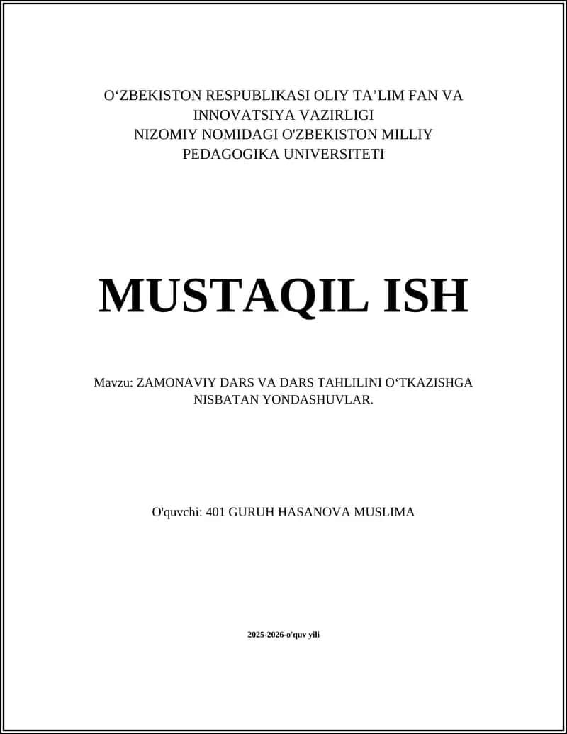 ZAMONAVIY DARS VA DARS TAHLILINI О‘TKAZISHGA NISBATAN YONDASHUVLAR