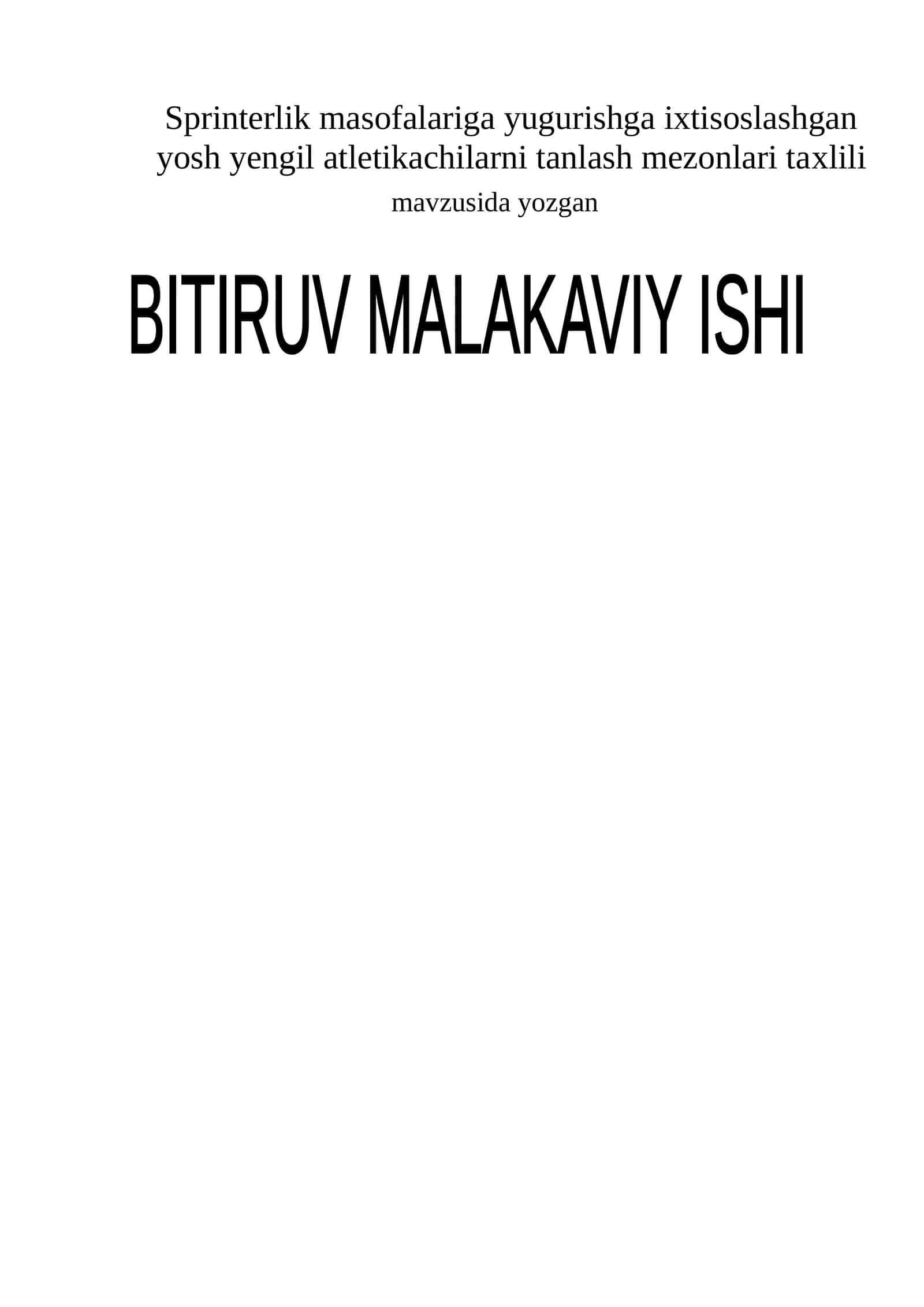 Sprinterlik masofalariga yugurishga ixtisoslashgan yosh yengil atletikachilarni tanlash mezonlari taxlili