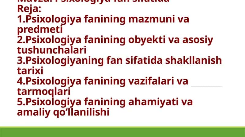 Psixologiya fanining mazmuni va predmeti