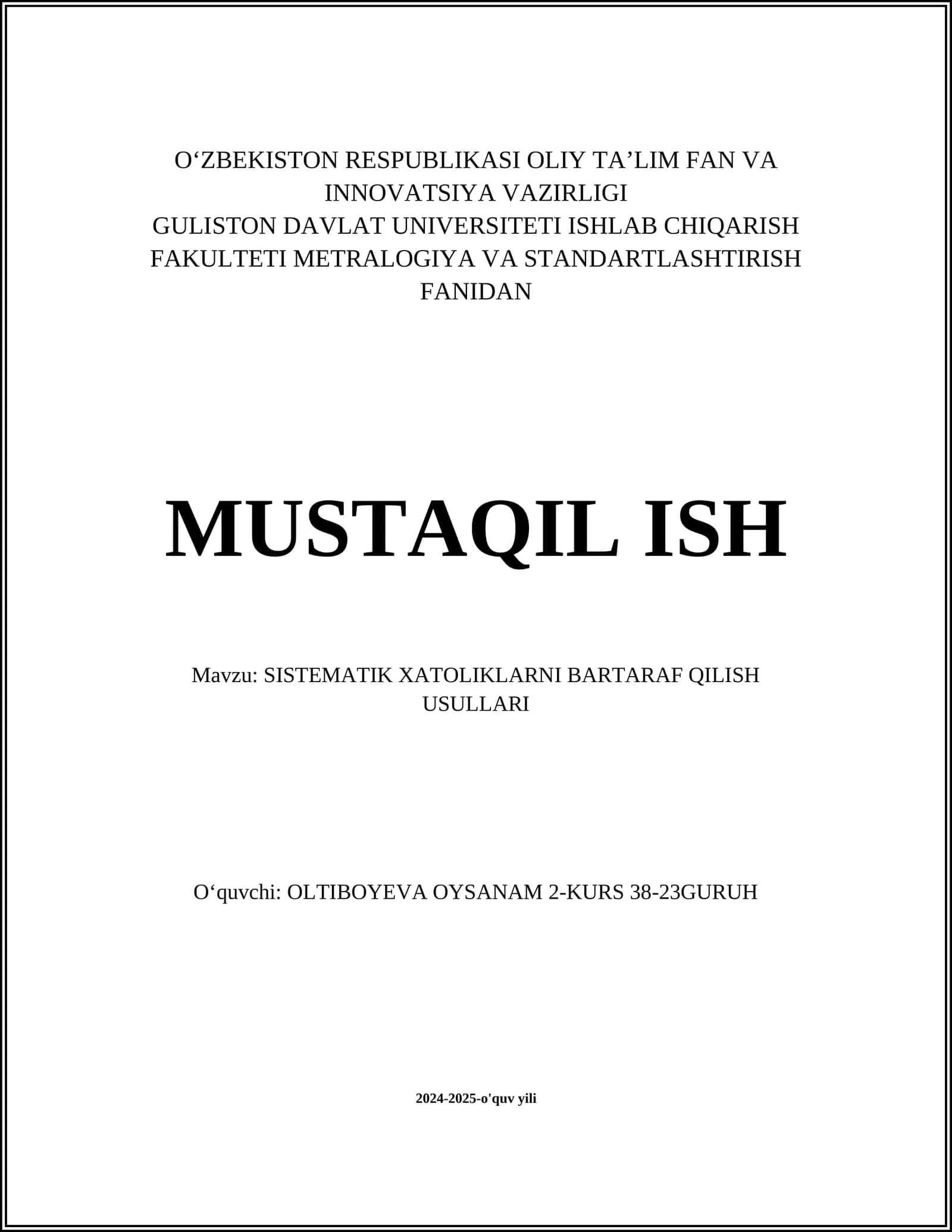 SISTEMATIK XATOLIKLARNI BARTARAF QILISH USULLARI