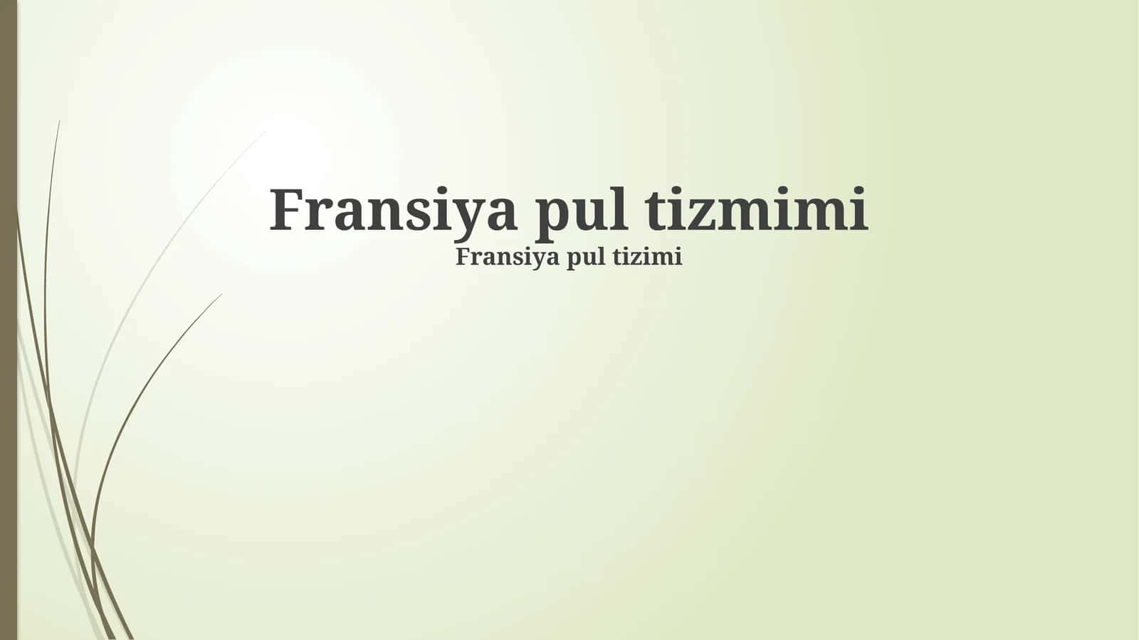 Fransiya pul tizimi