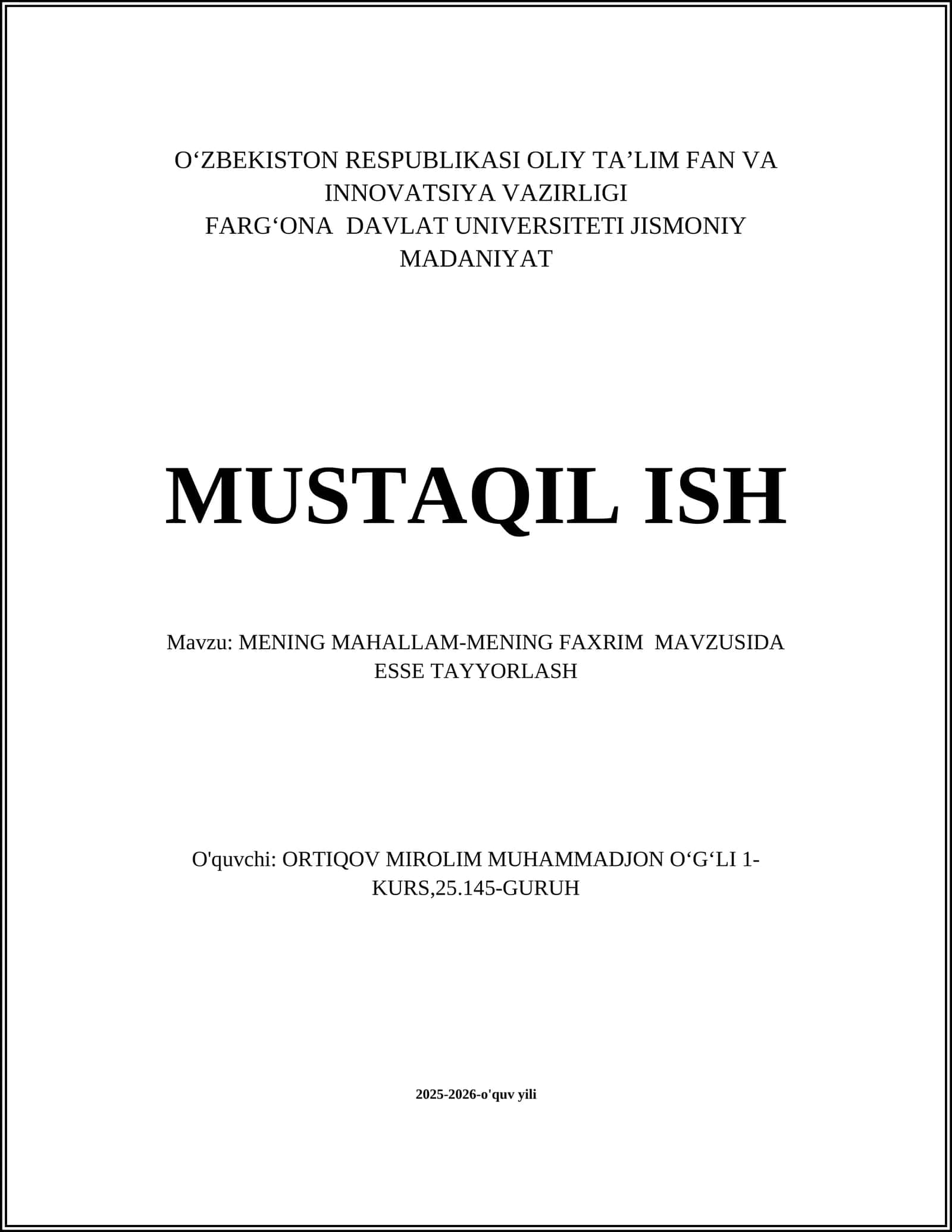MENING MAHALLAM-MENING FAXRIM MAVZUSIDA ESSE TAYYORLASH