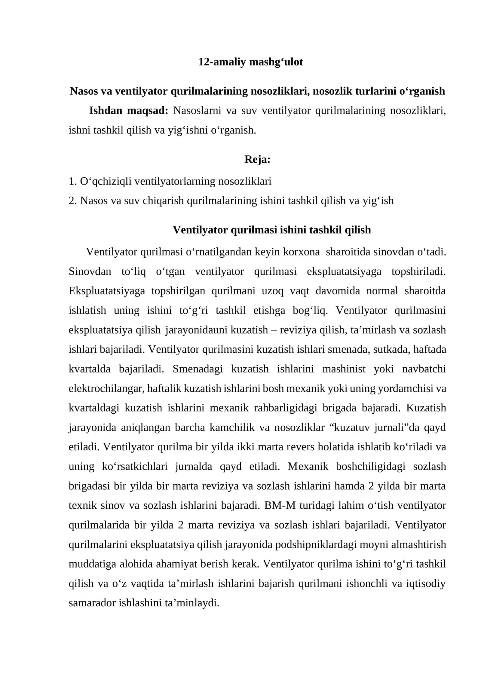 Nasos va ventilyator qurilmalarining nosozliklari, nosozlik turlarini o‘rganish