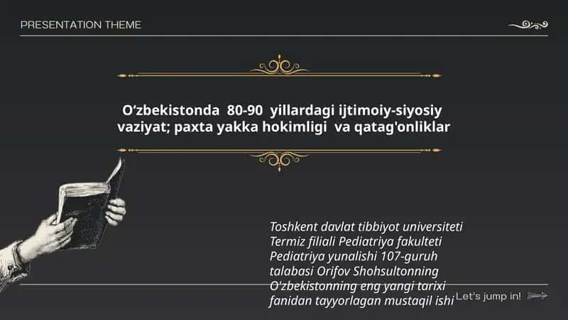 Oʻzbekistonda 80-90 yillardagi ijtimoiy-siyosiy vaziyat; paxta yakka hokimligi va qatag'onliklar