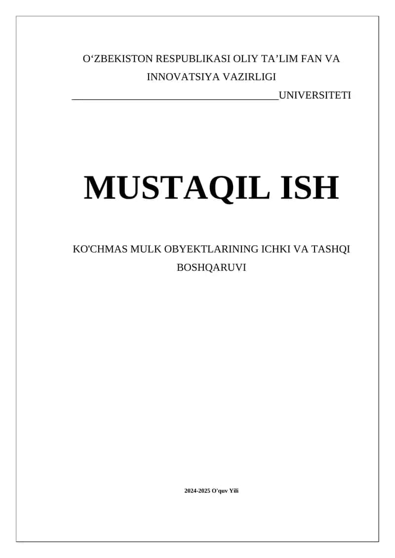 Ko'chmas Mulk Obyektlarining Ichki va Tashqi Boshqaruv