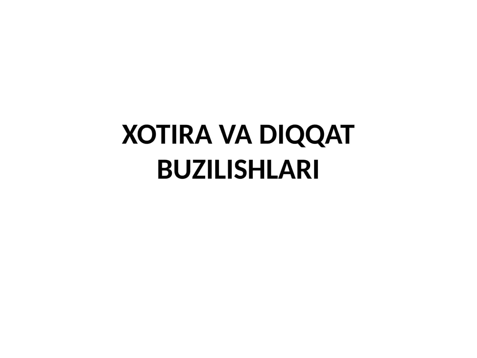 Xotira va Diqqat Buzilishlari