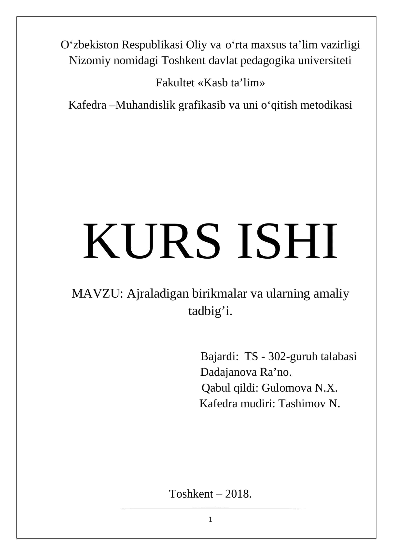 Ajraladigan birikmalar va ularning amaliy tadbig’i