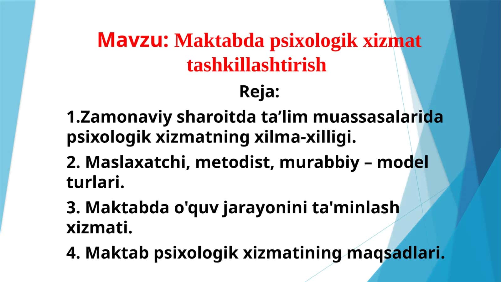 Maktabdapsixologikxizmattashkillashtirish
