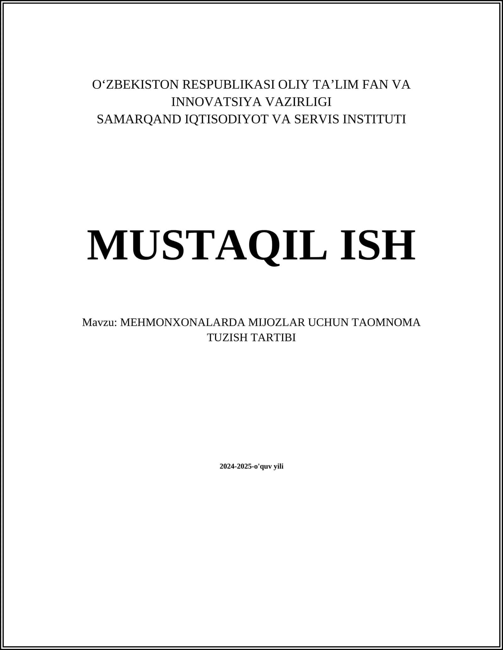 MEHMONXONALARDA MIJOZLAR UCHUN TAOMNOMA TUZISH TARTIBI