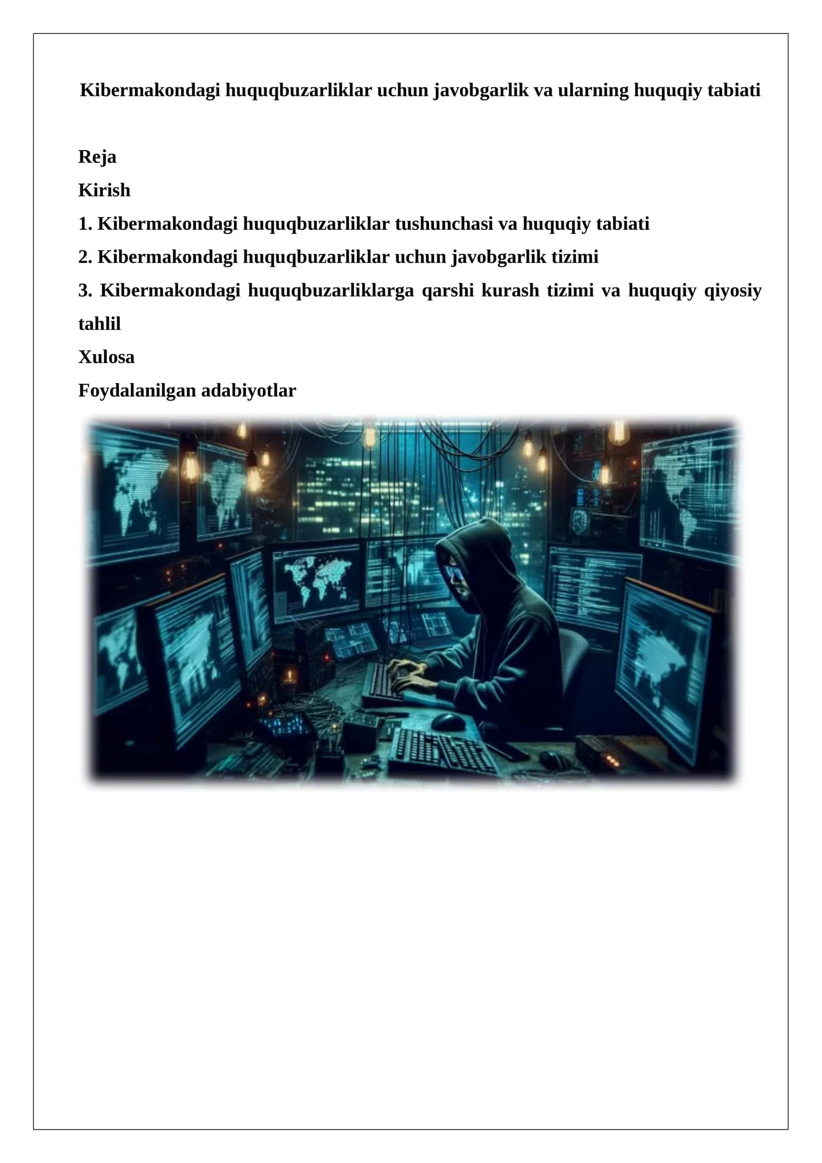 Kibermakondagi huquqbuzarliklar uchun javobgarlik va ularning huquqiy tabiati