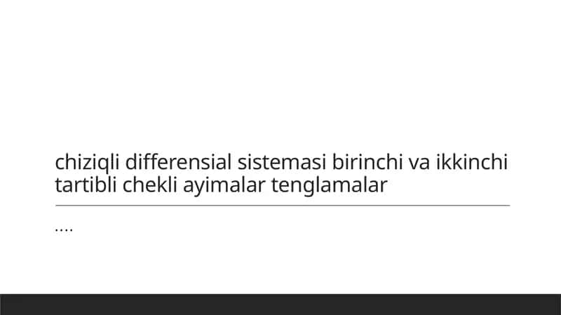 Chiziqli differensial tenglamalar nazariyasi