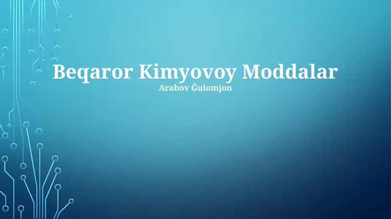 Beqaror Kimyovoy Moddalar