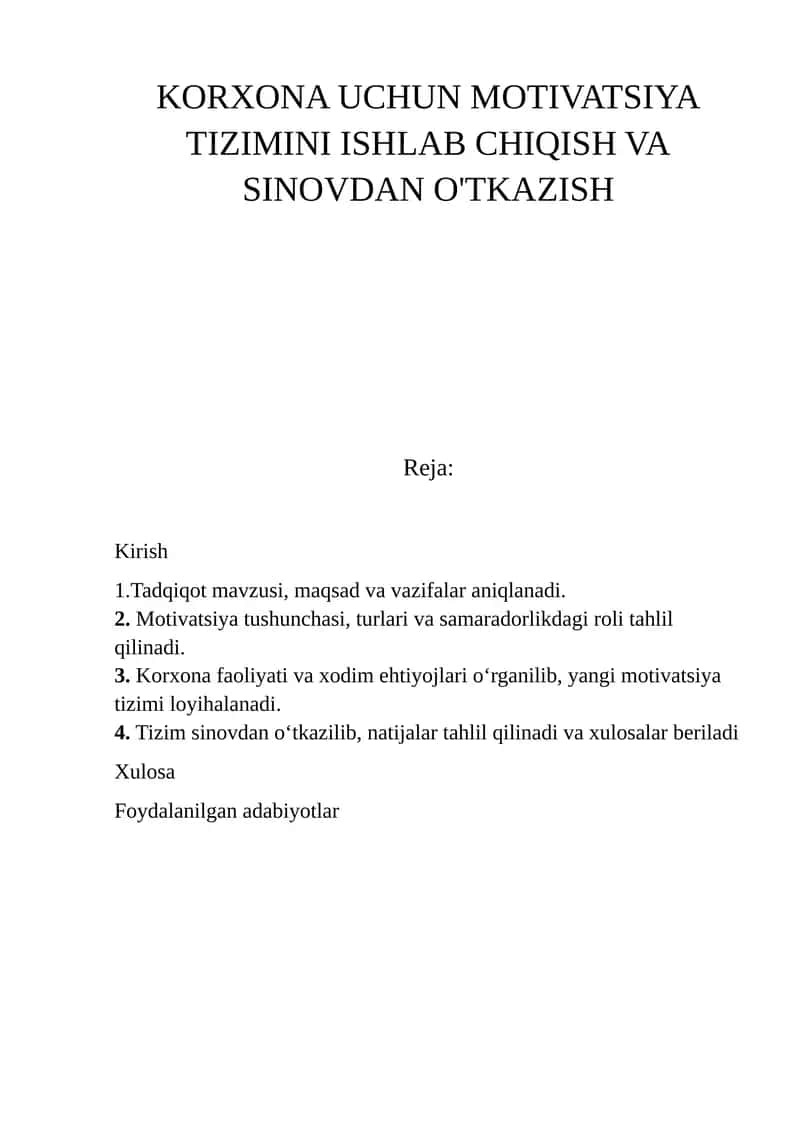 MOTIVATSIYA TIZIMINI ISHLAB CHIQISH VA SINOVDAN O'TKAZISH