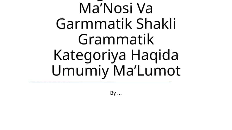 Grammatika Haqida Umumiy MaʼLumot