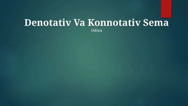 Denotativ Va Konnotativ Sema