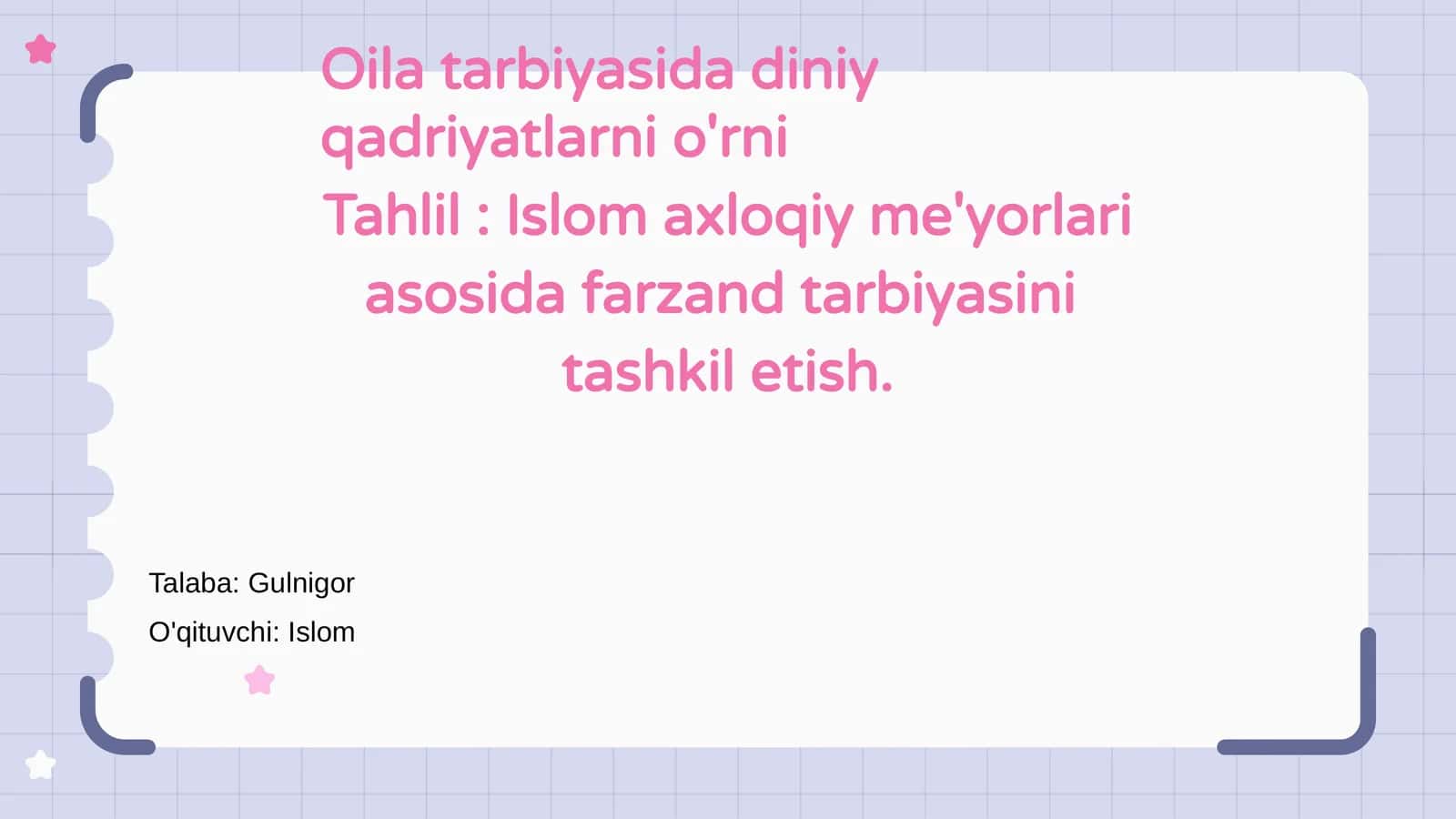Oilada diniy qadriyatlarni tarbiyalash