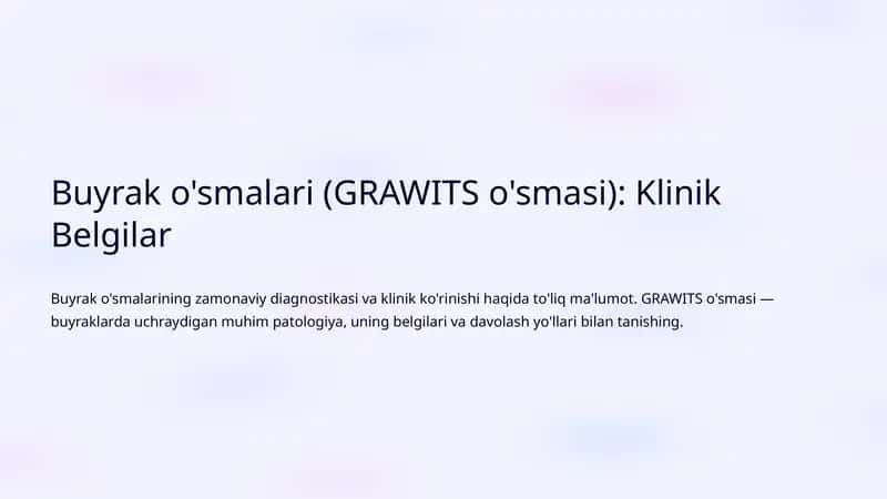 Buyrak o'smalari (GRAWITS o'smasi)