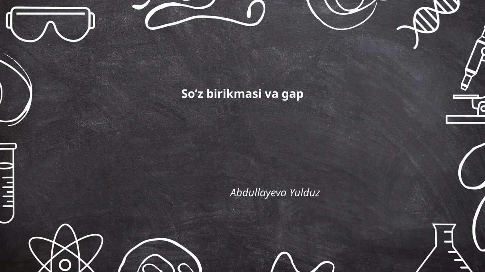 So’z birikmasi va gap