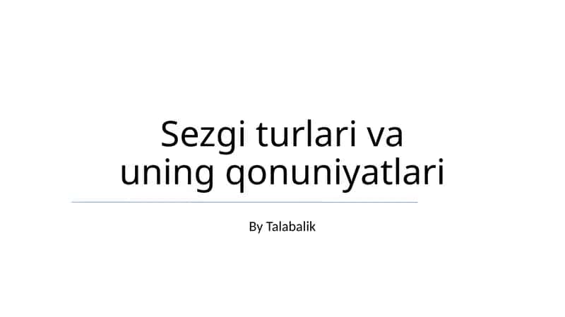 Sezgi turlari va uning qonuniyatlari