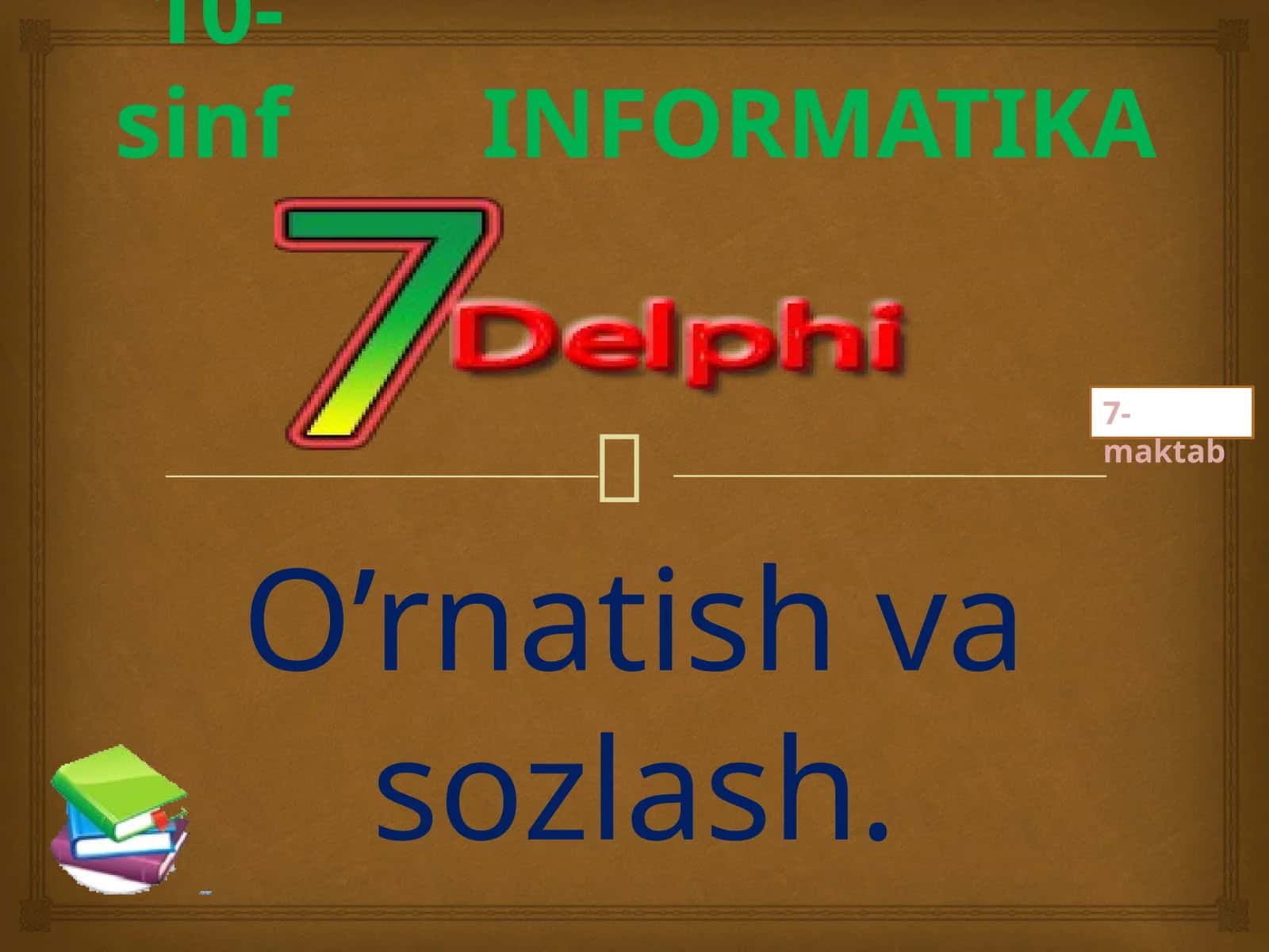Delphi 7 yozuvini tanlashni o'rganamiz