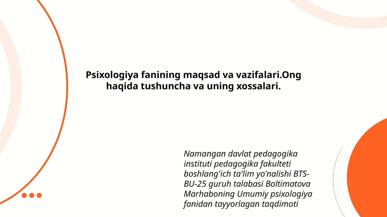 Umumiy psixologiya fanidan tayyorlagan taqdimoti