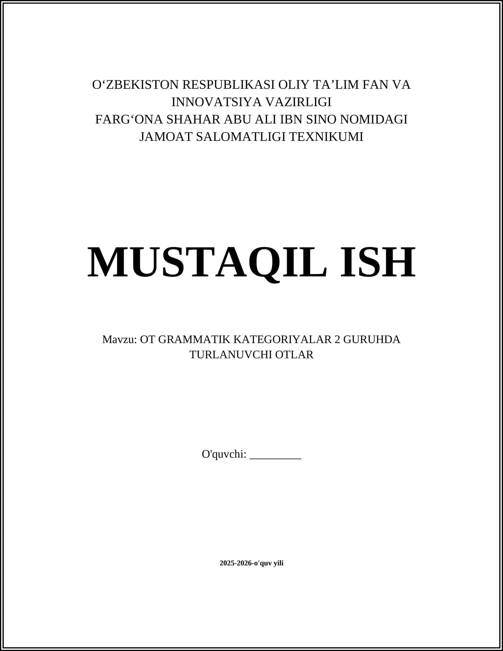 OT GRAMMATIK KATEGORIYALAR 2 GURUHDA TURLANUVCHI OTLAR