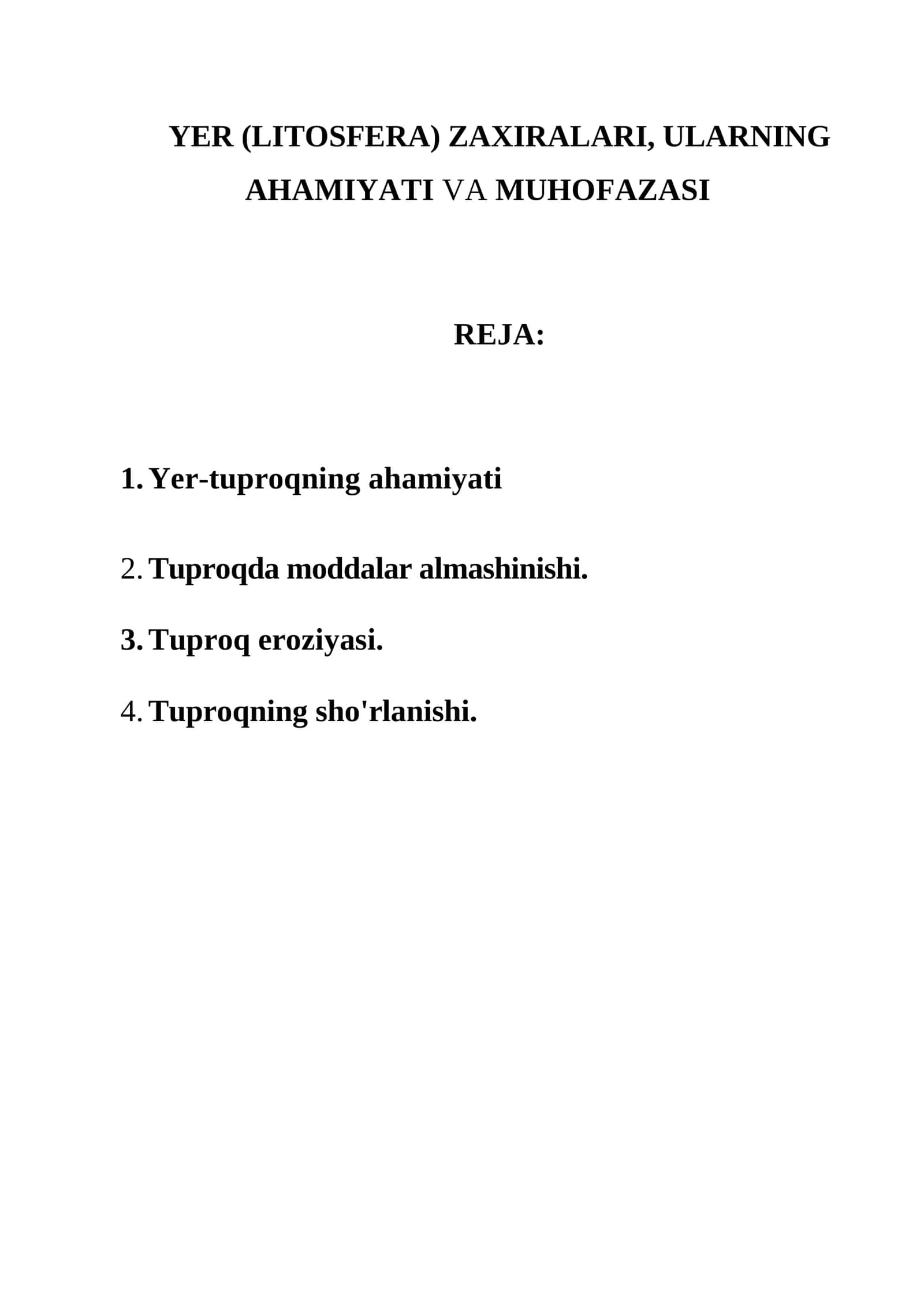 YER (LITOSFERA) ZAXIRALARI, ULARNING AHAMIYATI VA MUHOFAZASI