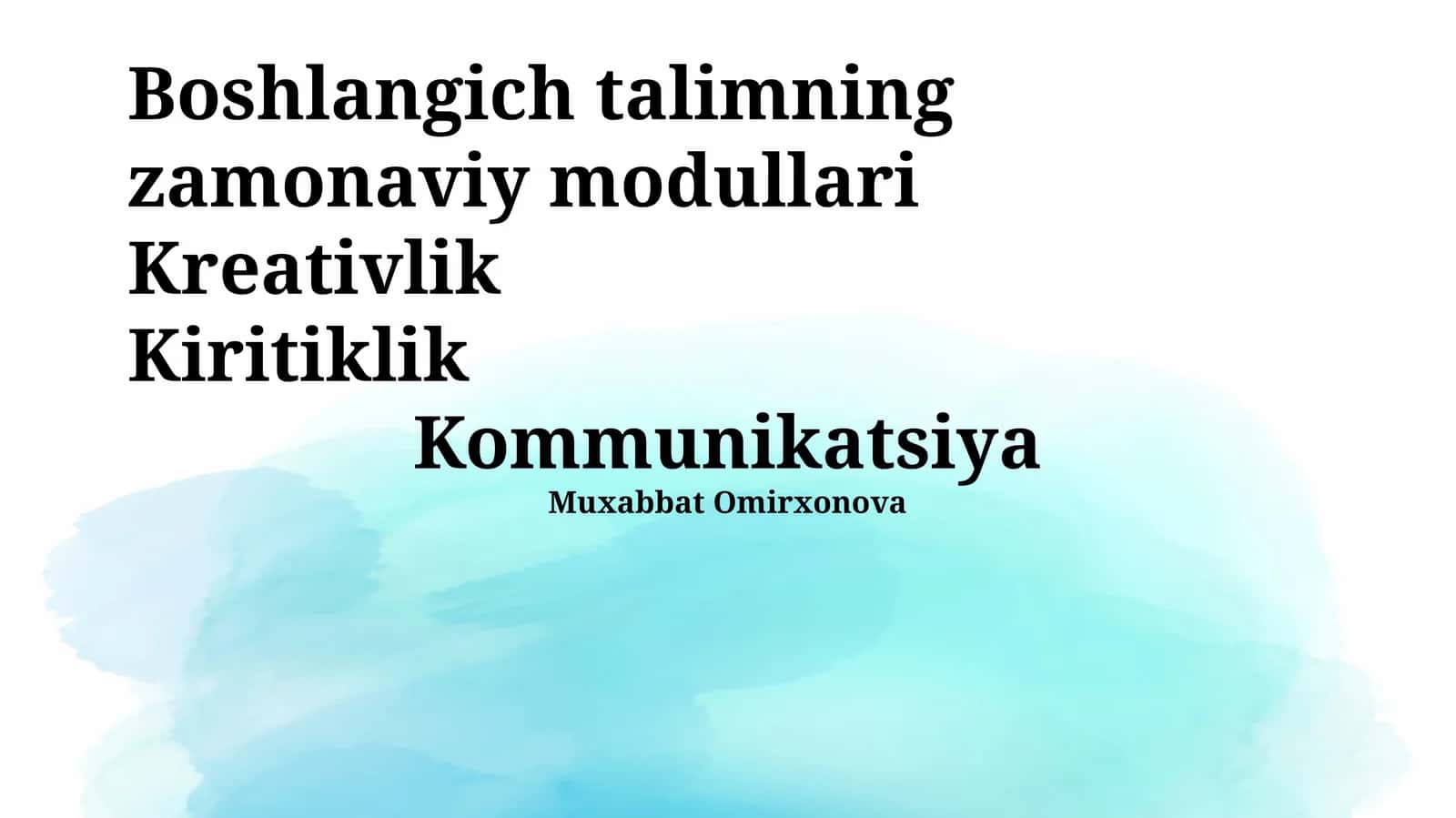 Boshlangich talimning zamonaviy modullari