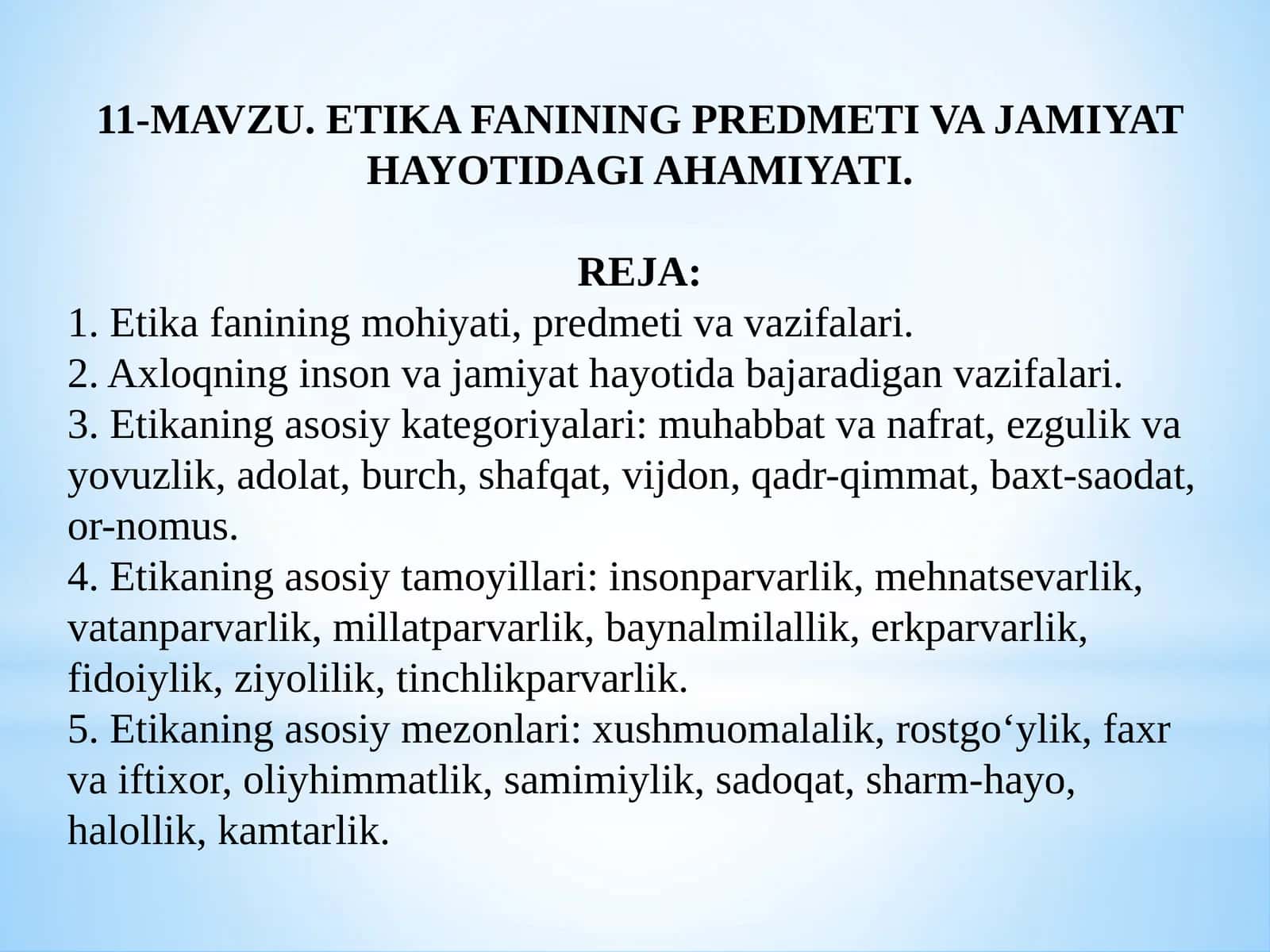 ETIKA FANINING PREDMETI VA JAMIYAT HAYOTIDAGI AHAMIYATI