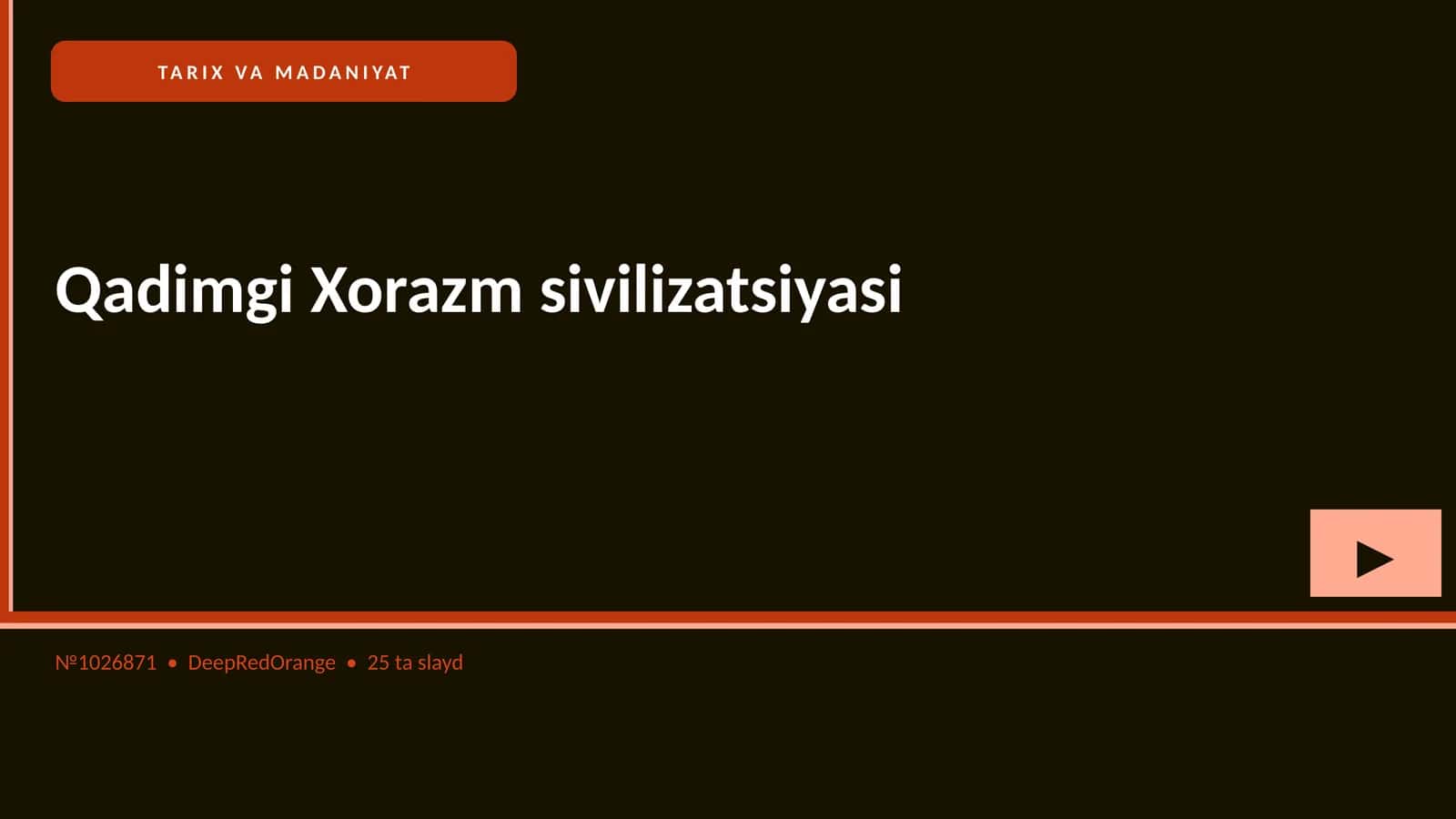 Qadimgi Xorazm sivilizatsiyasi