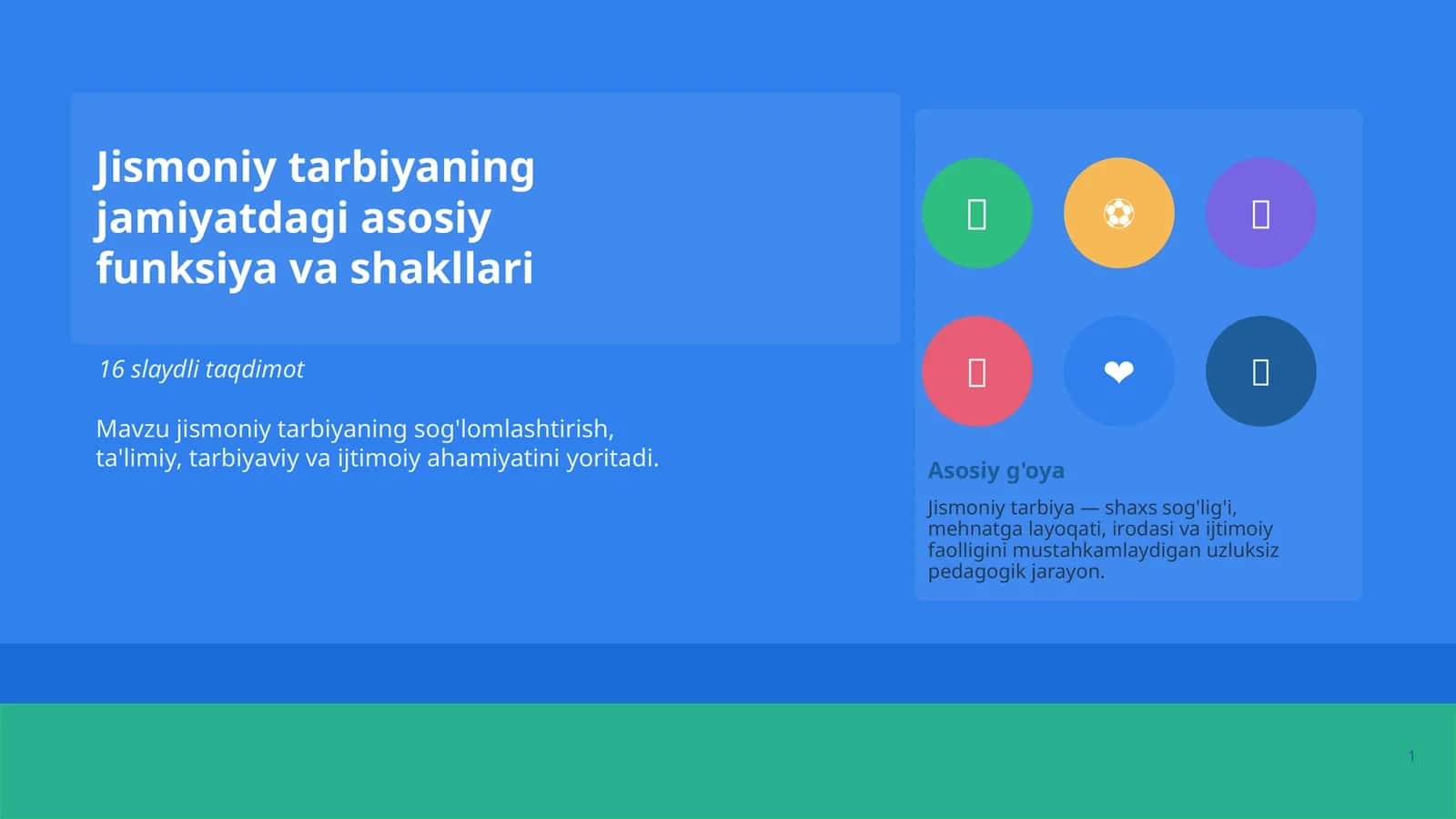 Jismoniy tarbiyaning jamiyatdagi asosiy funksiya va shakllari
