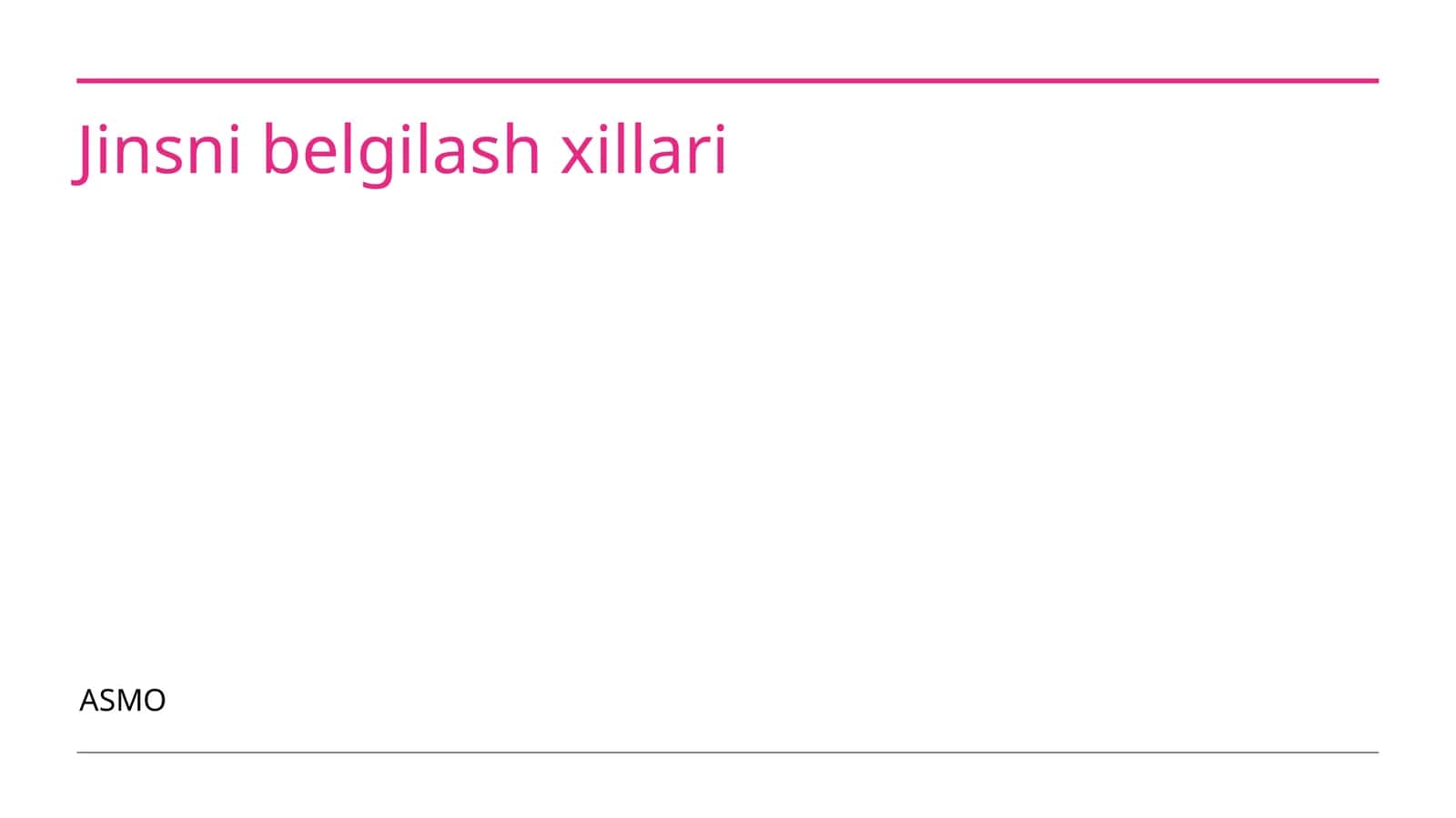 Jinsni belgilash xillari