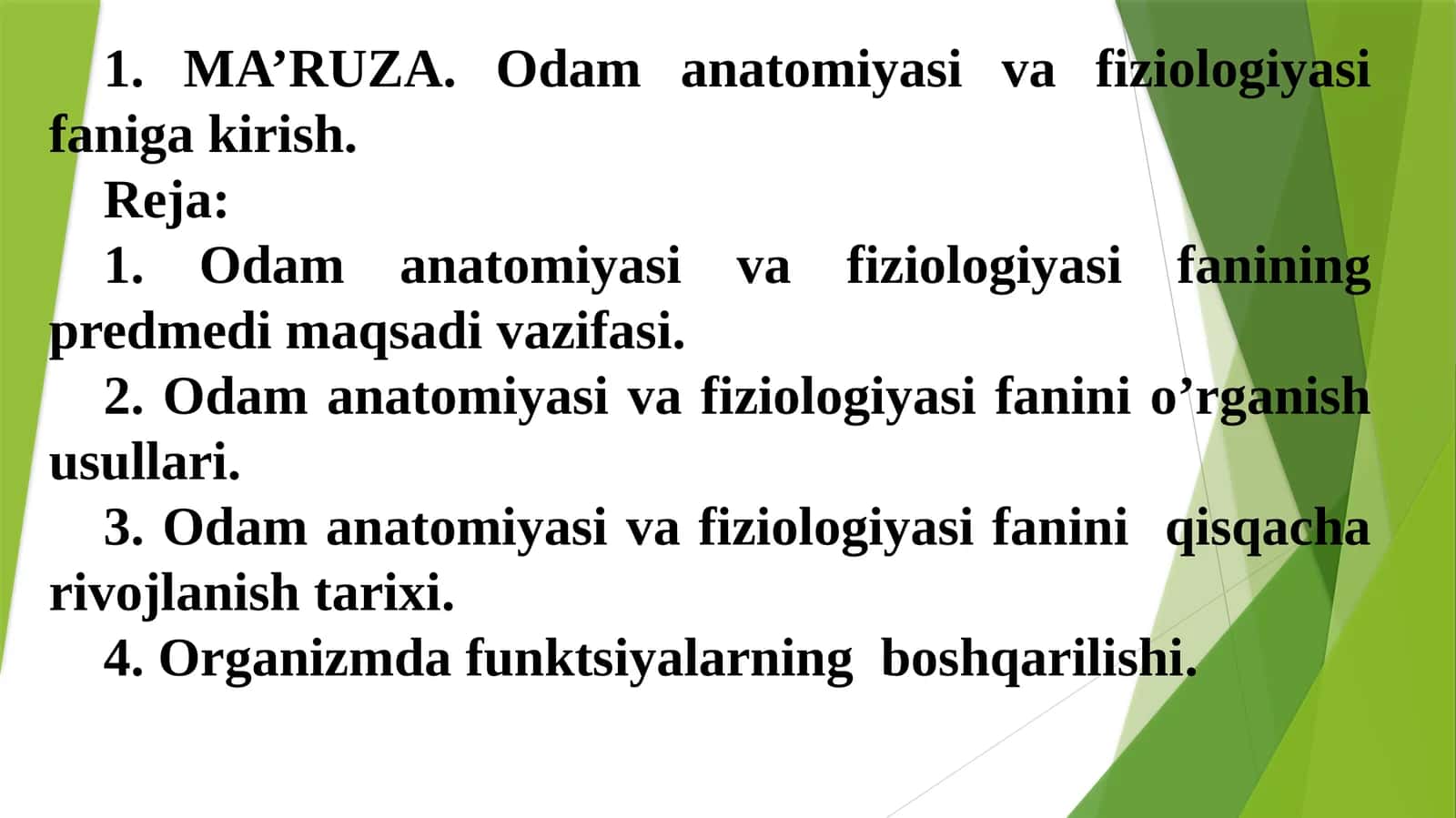 MA’RUZA.Odam anatomiyasi va fiziologiyasifaniga kirish