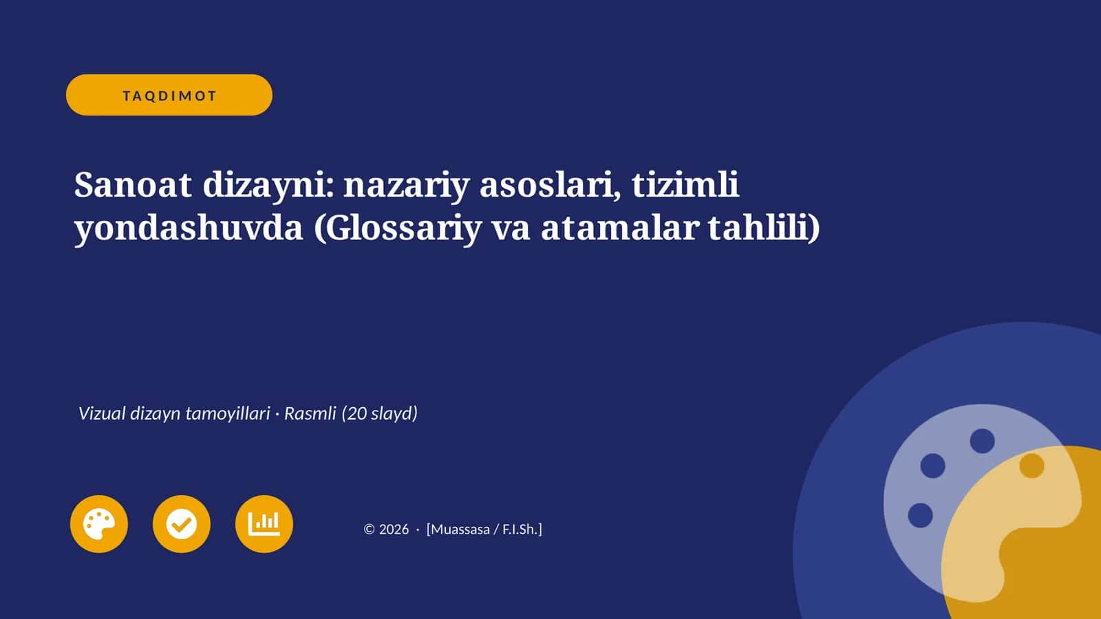 Sanoat dizayni: nazariy asoslari, tizimli yondashuvda (Glossariy va atamalar tahlili)