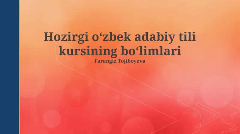 Zamonaviy o‘zbek adabiy tili kursi