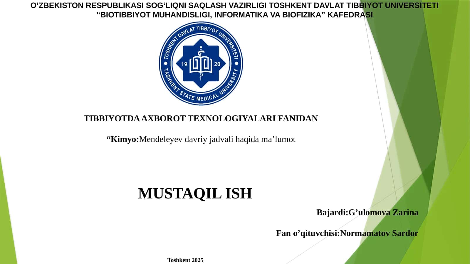 Tibbiyotda axborot texnologiyalari fanidan “Kimyo: Mendeleyev davriy jadvali haqida ma’lumot