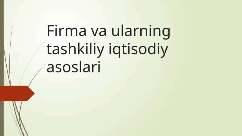 Firmavaularning tashkiliy iqtisodiyasoslari