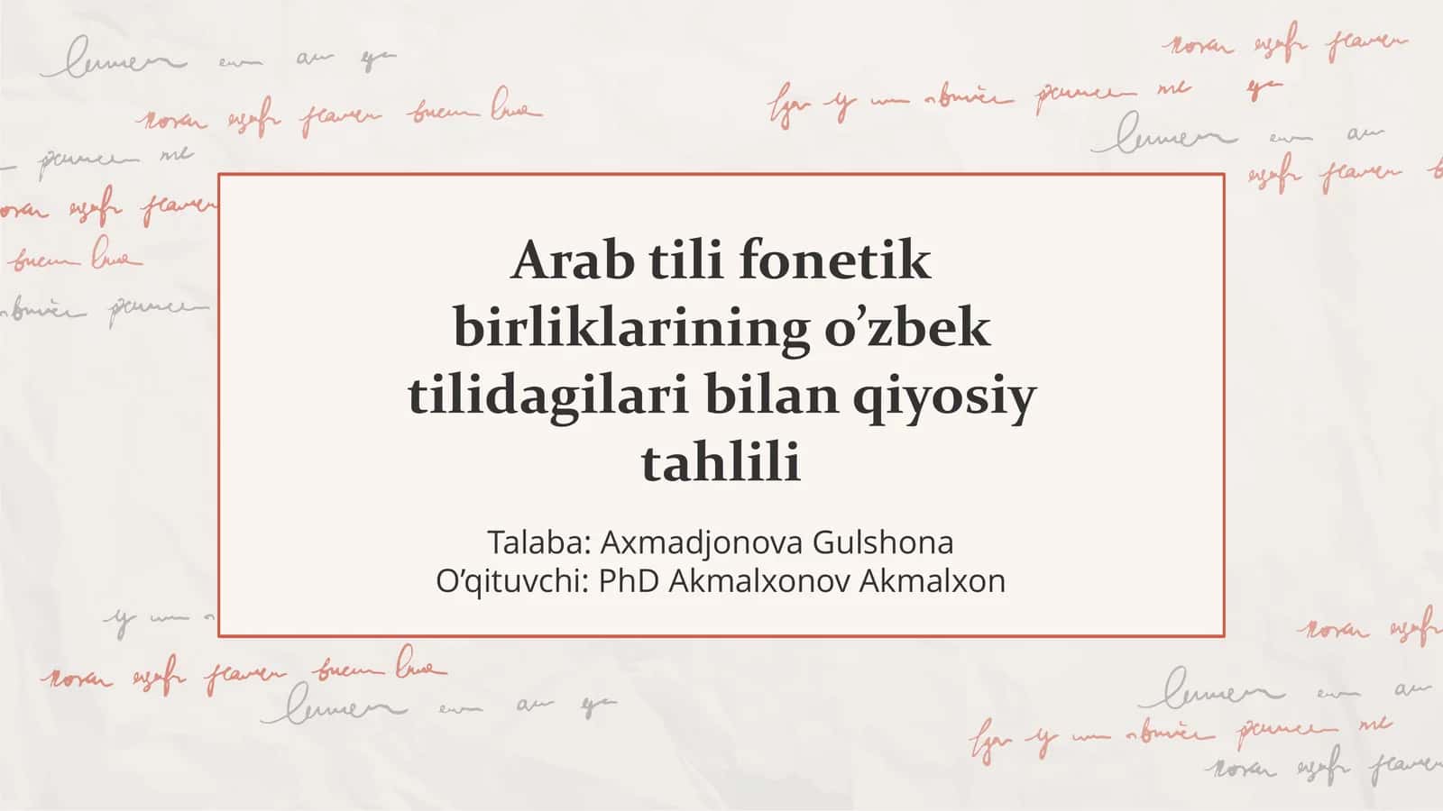 PPT Arab tili fonetik birliklarining o’zbek tilidagilari bilan qiyosiy tahlili
