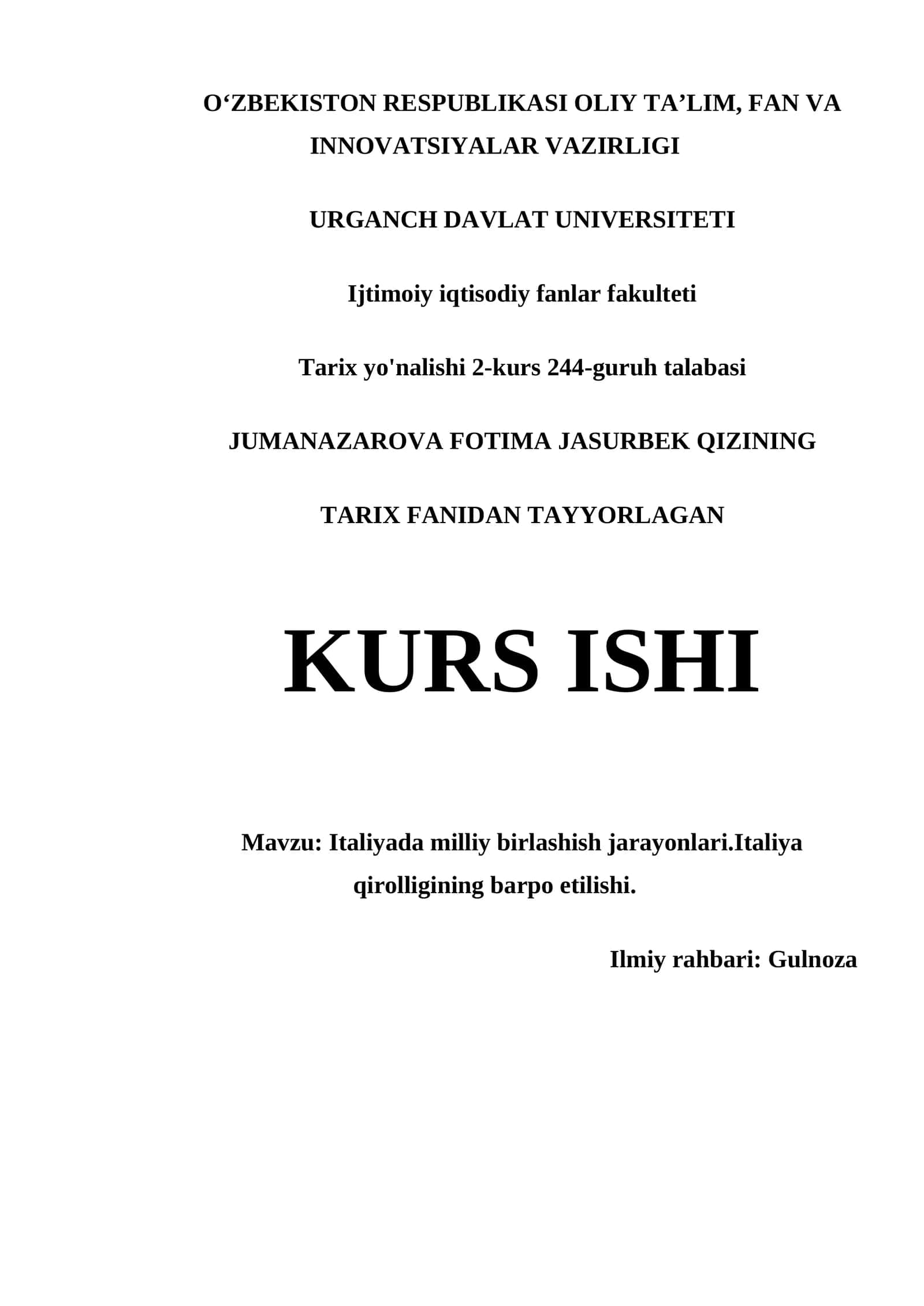 ITALIYADA MILLIY BIRLASHISH JARAYONLARI.ITALIYA QIROLLIGINING BARPO ETILISHI - JUMANAZAROVA FOTIMA JASURBEK QIZINING TARIX FANIDAN TAYYORLAGAN KURS ISHI
