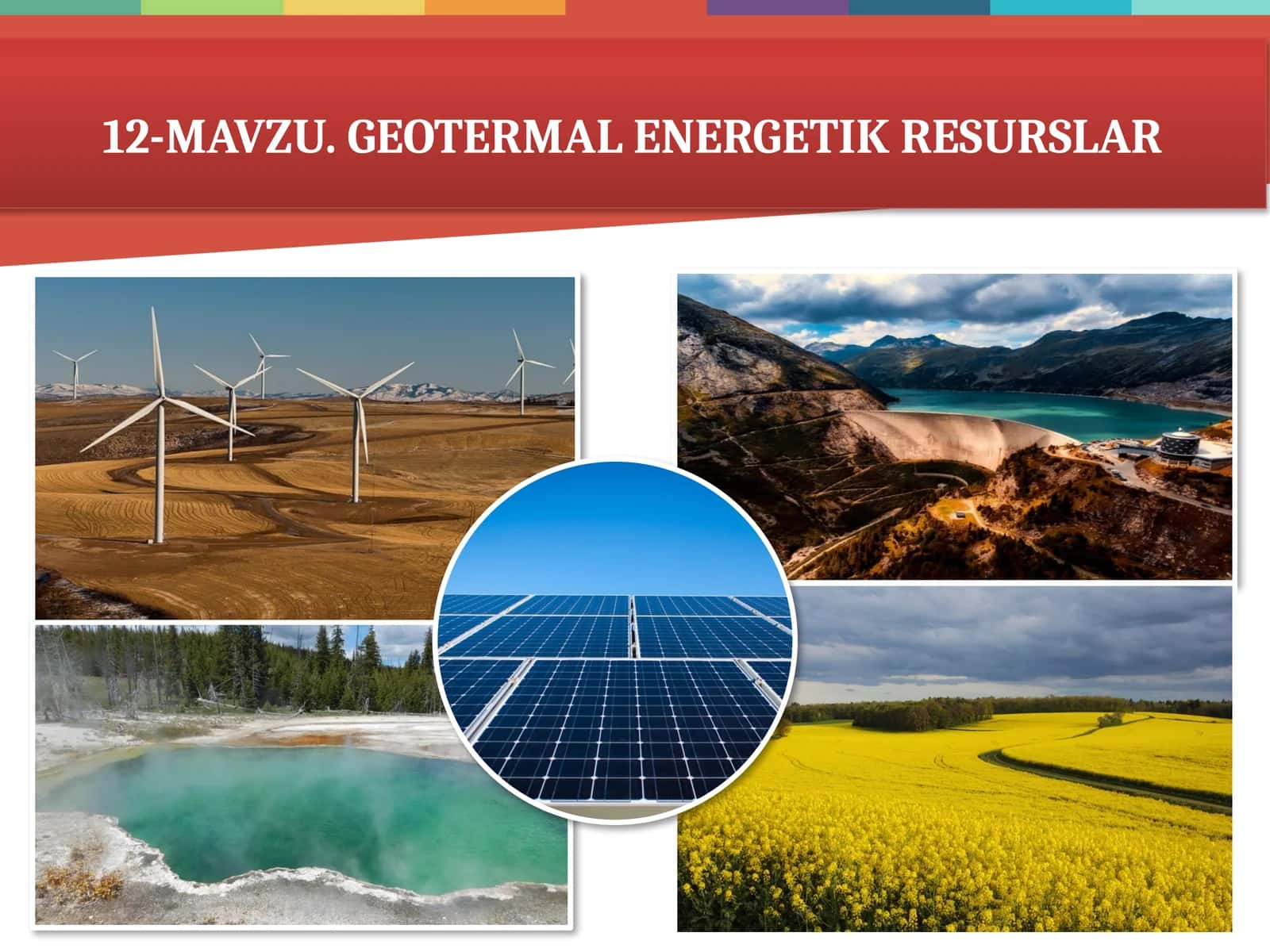 GEOTERMAL ENERGETIK RESURSLAR
