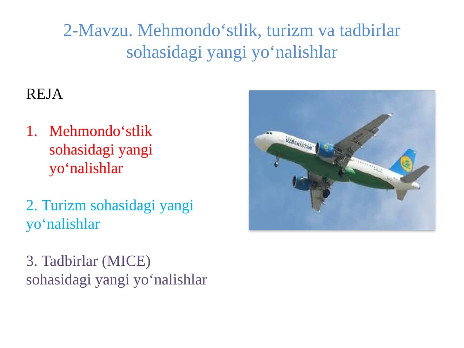 Mehmondo‘stlik sohasidagi yangi yo‘nalishlar