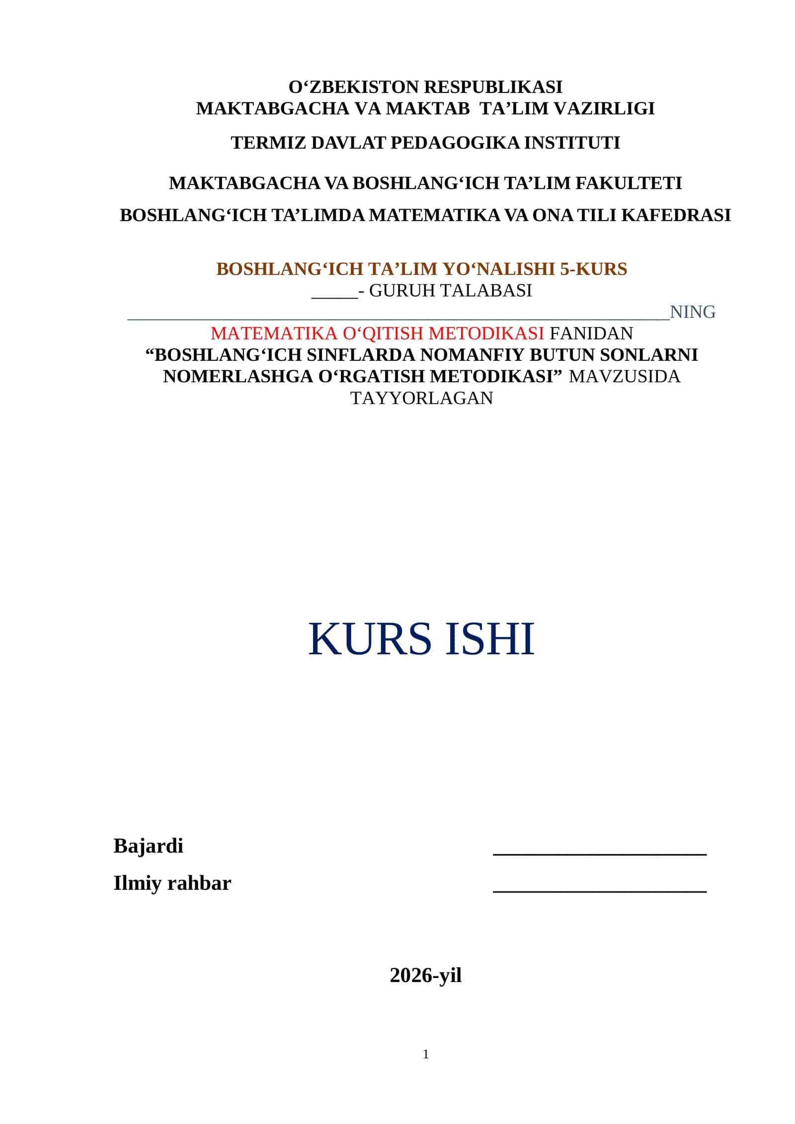 “BOSHLANG‘ICH SINFLARDA NOMANFIY BUTUN SONLARNI NOMERLASHGA O‘RGATISH METODIKASI”