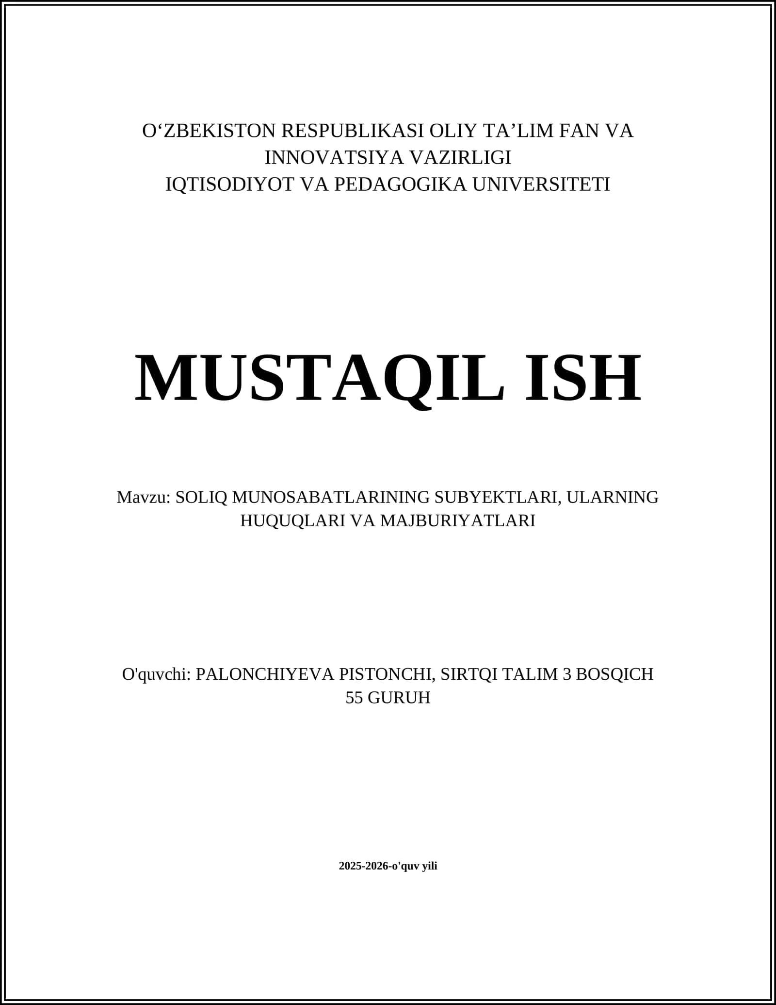 SOLIQ MUNOSABATLARINING SUBYEKTLARI, ULARNING HUQUQLARI VA MAJBURIYATLARI