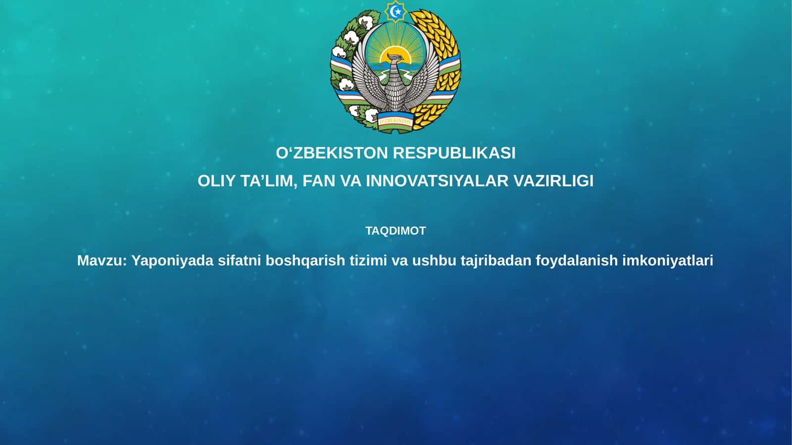 Yaponiyada sifatni boshqarish tizimi va ushbu tajribadan foydalanish imkoniyatlari