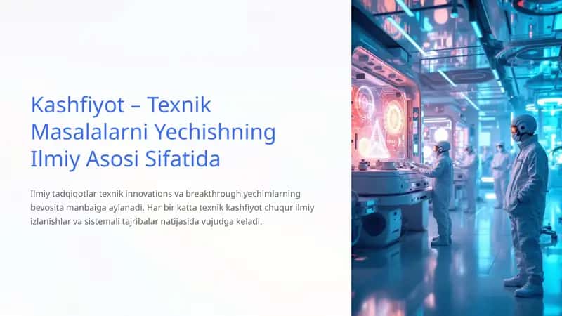 Kashfiyot – Texnik Masalalarni Yechishning Ilmiy Asosi Sifatida