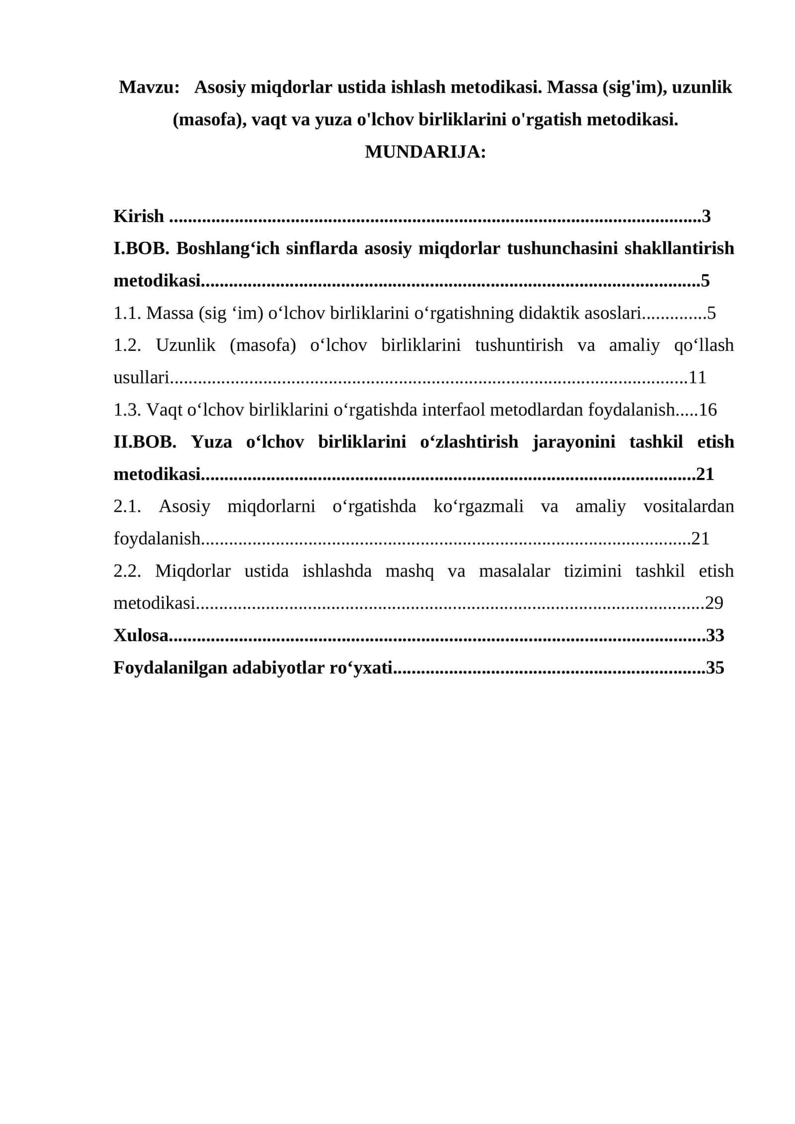 Asosiy miqdorlar ustida ishlash metodikasi. Massa (sig'im), uzunlik (masofa), vaqt va yuza o'lchov birliklarini o'rgatish metodikasi